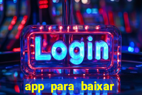 app para baixar jogos hackeados android